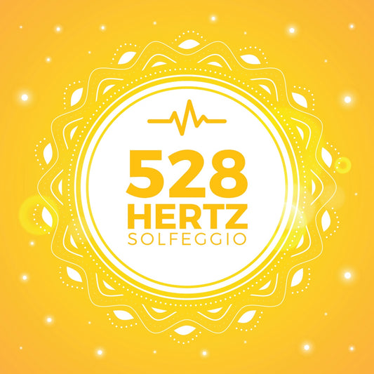 528 Hz Solfeggio Frequency